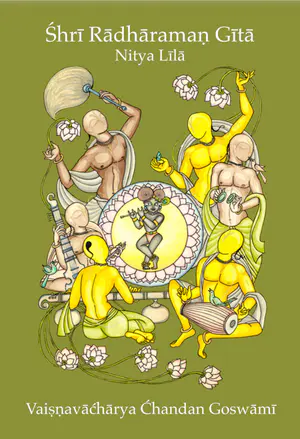 Śhrī Rādhāramaṇ Gītā: Nitya Līlā